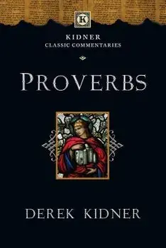 Proverbs, Paperback/Derek Kidner