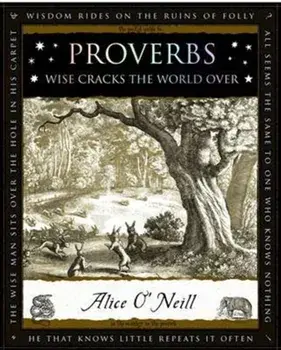 Proverbs. Words of Wisdom, Paperback/Alice O'Niell