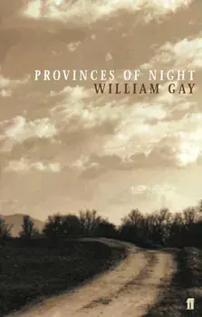 Provinces of Night, Paperback/William Gay