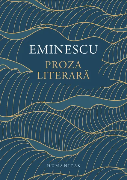 Proza literara | Mihai Eminescu