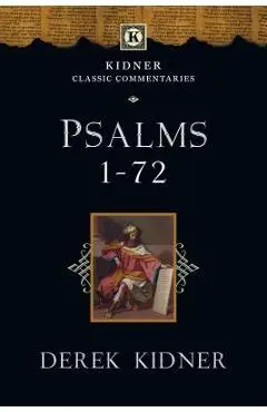 Psalms 1-72 - Derek Kidner