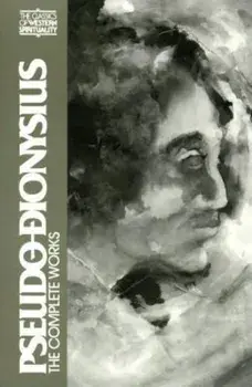 Pseudo-Dionysius: The Complete Works, Paperback/Colm Luibheid