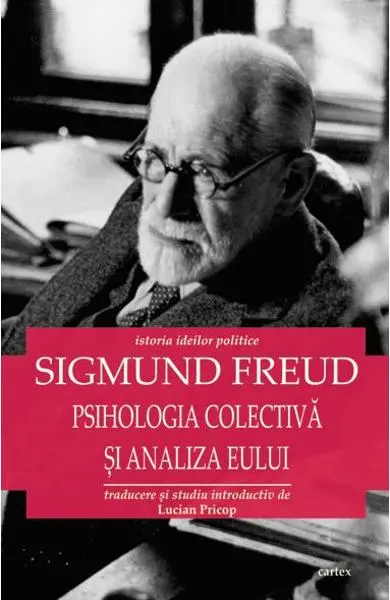 Psihologia colectivă și analiza eului