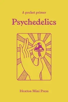 Psychedelics. A pocket primer, Paperback/Mattha Busby