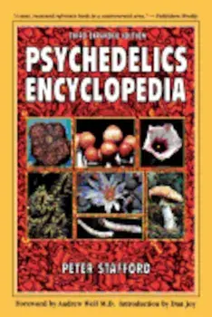 Psychedelics Encyclopedia, Paperback/Peter Stafford