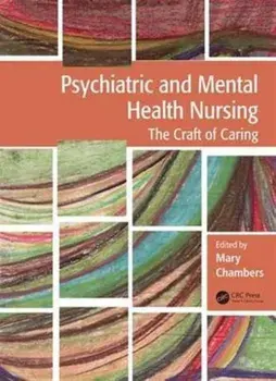Psychiatric and Mental Health Nursing. The craft of caring, 3 New edition, Paperback/***