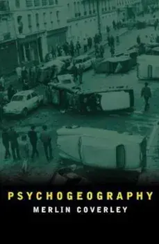 Psychogeography, Paperback/***