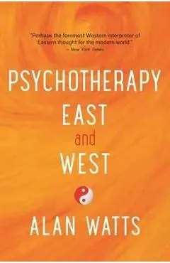 Psychotherapy East and West