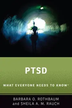 PTSD. What Everyone Needs to Know (R), Paperback/Sheila A.M. Rauch