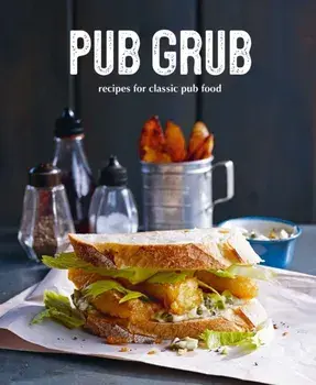 Pub Grub. Recipes for Classic Comfort Food, Hardback/Ryland Peters & Small