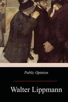 Public Opinion, Paperback/Walter Lippmann