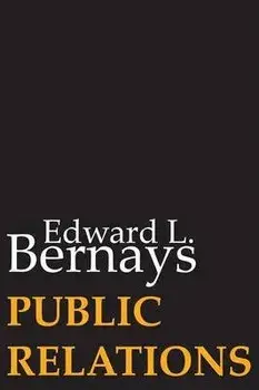 Public Relations, Paperback/Edward L. Bernays