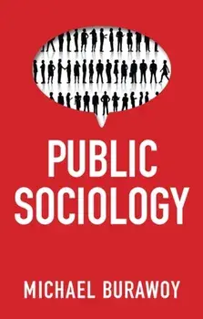 Public Sociology, Paperback/Michael Burawoy