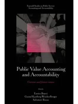 Public Value Accounting and Accountability. Current and Future Issues, Hardback/***
