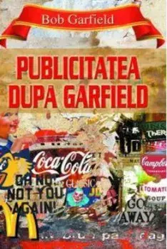 Publicitatea dupa Garfield/Bob Garfield