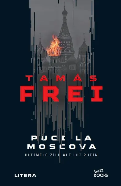 Puci la Moscova. Ultimele zile ale lui Putin