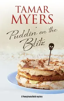 Puddin' on the Blitz, Paperback/Tamar Myers