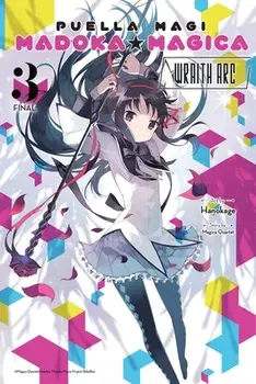 Puella Magi Madoka Magica: Wraith Arc, Vol. 3, Paperback/Magica Quartet