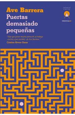 Puertas Demasiado Pequeñas - Ave Barrera