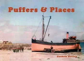 Puffers & Places, Paperback/Guthrie Hutton