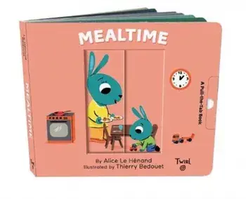 Pull and Play Books: Mealtime, Hardcover/Alice Le Henand