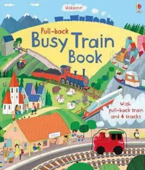 Pull-Back Busy Train, Hardcover/***