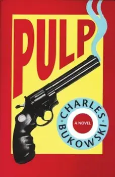 Pulp, Paperback/Charles Bukowski