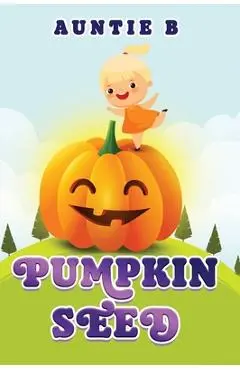 Pumpkin Seed - Auntie B