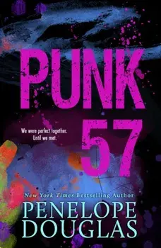 Punk 57/Penelope Douglas