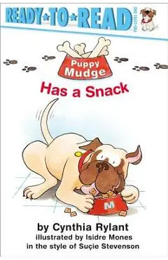 Puppy Mudge Has a Snack - Cynthia Rylant
