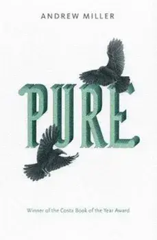Pure, Paperback/Andrew Miller
