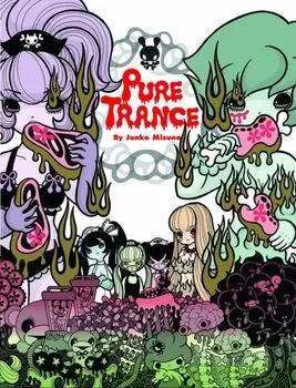 Pure Trance, Paperback/Junko Mizuno