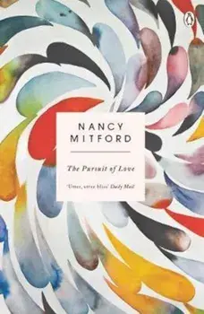 Pursuit of Love, Paperback/Nancy Mitford