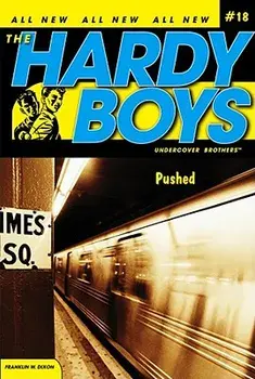 Pushed, Paperback/Franklin W. Dixon