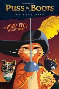 Puss in Boots: The Last Wish Purr-Fect Activity Book!, Paperback/Terrance Crawford