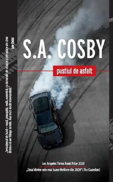 Pustiul de asfalt | S.A. Cosby