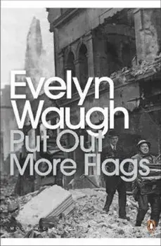 Put Out More Flags, Paperback/Evelyn Waugh