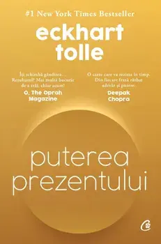 Puterea prezentului. Editie de colectie/Eckhart Tolle