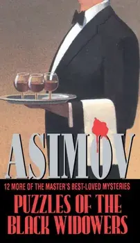 Puzzles Of The Black Widowers, Paperback/Isaac Asimov