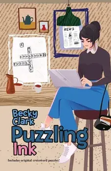 Puzzling Ink, Paperback/Becky Clark