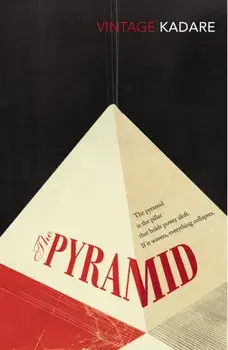 Pyramid, Paperback/Ismail Kadare