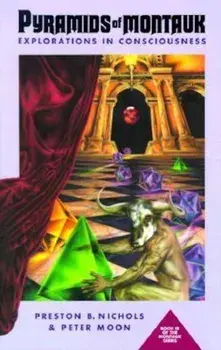 Pyramids of Montauk: Explorations in Consciousness, Paperback/Peter Moon