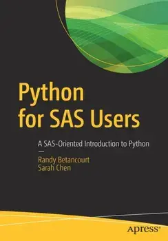 Python for SAS Users: A Sas-Oriented Introduction to Python, Paperback/Randy Betancourt