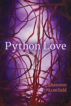 Python Love, Paperback/Shannon Arntfield