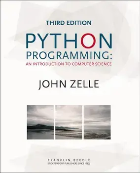Python Programming: An Introduction to Computer Science, Paperback/John M. Zelle