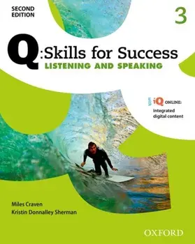 Q: Skills for Success: Level 3: Listening & Speaking Student Book with iQ Online. 2 Revised edition/***