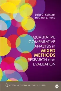 Qualitative Comparative Analysis in Mixed Methods Research and Evaluation, Paperback/Heather Kane