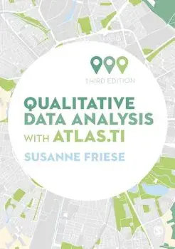 Qualitative Data Analysis with Atlas.ti, Paperback/Susanne Friese