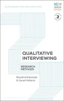 Qualitative Interviewing. Research Methods, 2 ed, Paperback/***