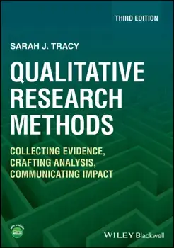 Qualitative Research Methods. Collecting Evidence, Crafting Analysis, Communicating Impact, 3 ed, Paperback/***